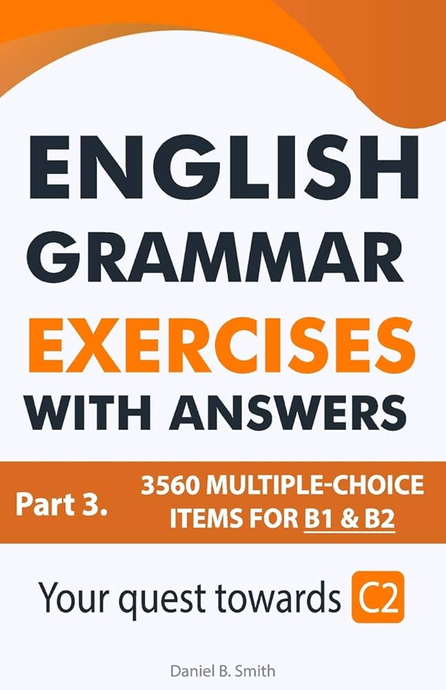 English Grammar Exercises with answers Part 3: Your quest